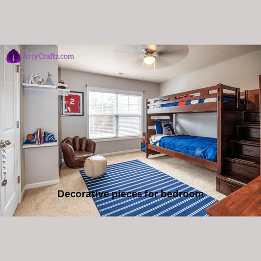 Decorative pieces for bedroom - ArtyCraftz