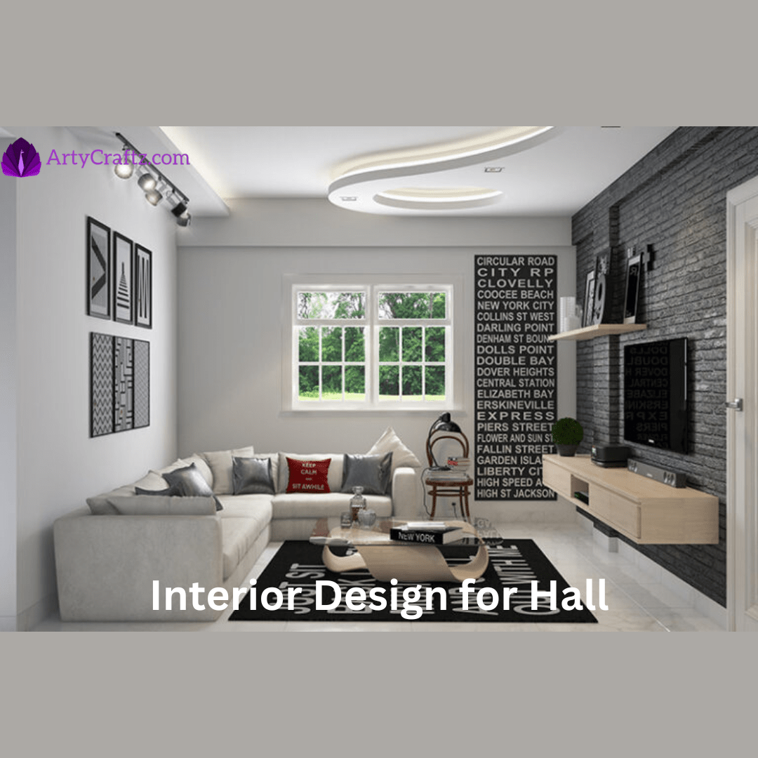 Interior Design for Hall - ArtyCraftz