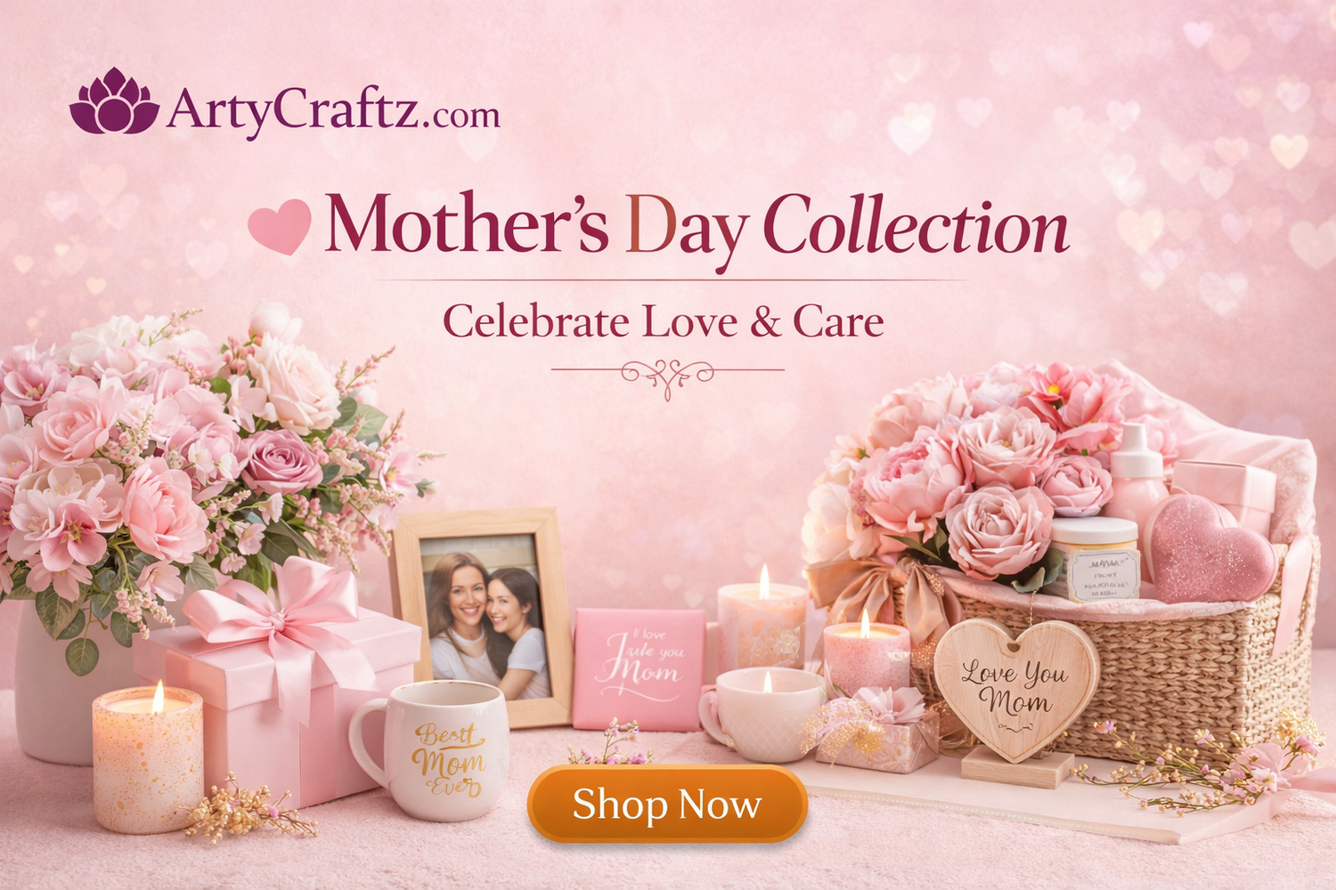 Mother’s Day Collection Celebrate Love & Care