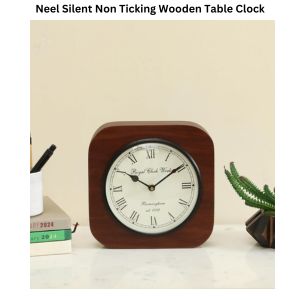 Neel Silent Non Ticking Wooden Table Clock